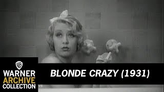 Blondell In The Bathtub  Blonde Crazy  Warner Archive [upl. by Atinihc]