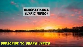 Nimepatikana By Wapendwa Muziki  LYRIC VIDEO [upl. by Nibur]