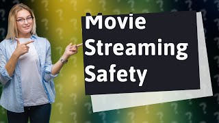 Are free movie streaming sites safe [upl. by Nrobyalc]