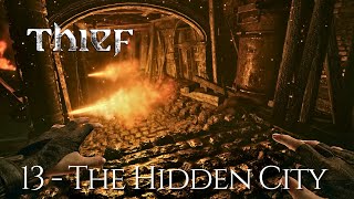 Thief Walkthrough  Chapter 7 The Hidden City [upl. by Tormoria]