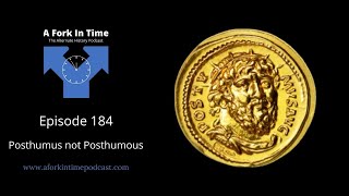 A Fork In Time Episode 0184Postumus not Posthumous [upl. by Liborio]