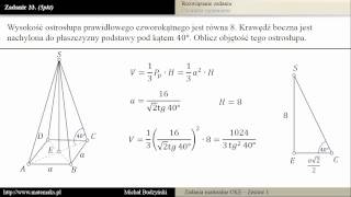 Zadanie 33  matura z matematyki Ostrosłup prawidłowy czworokątny zestaw 1 [upl. by Lam716]