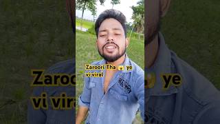 😱Zaroori Tha Song💙 Viral Boy  Rahat Fateh Ali Khan  zarooritha shorts ytshorts singing viral [upl. by Atiuqcir]