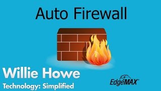 EdgeOS  EdgeRouter  Auto Firewall Demo [upl. by Kopaz887]