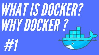 What is Docker  Why Docker  VM vs Containers  1 [upl. by Ahsyad]