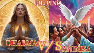 KAUGNAYAN NG AHIMSA AT DHARMA [upl. by Yelhs]