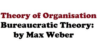 Bureaucratic theory  Max Weber  Classical theory  Characteristics  Criticism  FinTax Tutorials [upl. by Samala]