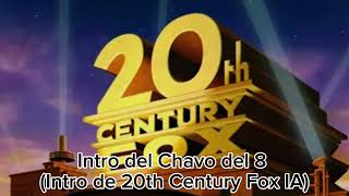 Intro del Chavo del 8 Intro de 20th Century Fox IA [upl. by Aleda]