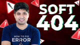 How to Fix Soft 404 Error in Google Search Console [upl. by Merriman959]