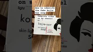 How to identify the fake kojie San soap shortsafrica youtubecreatorcommunity fypシ゚ kojiesan how [upl. by Kellene706]