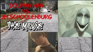 Dolphin Man Vs Jim Schoolenburg The Movie [upl. by Inaboy]