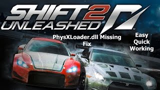 PhysXLoaderdll Missing Need for Speed Shift 2 Fix [upl. by Eiramanna]