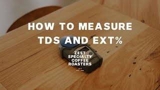 How to measure TDS and Extraction Percentage [upl. by Eedahs393]