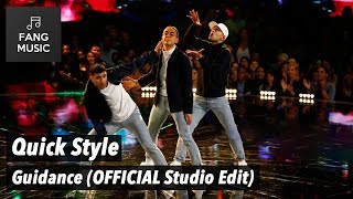 Quick Style  Guidance OFFICIAL Studio Edit  No Audience [upl. by Neltiak]