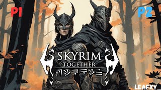 Skyrim Reborn Together  With Friends Pt5 [upl. by Atteynot]