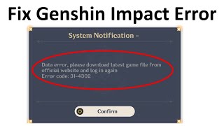 How to Fix Genshin Impact Error Code 314302 in Windows PC [upl. by Odnamla488]