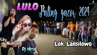 🔥LULO TERBARU PALING GACOR 🔥🔥VOC NUNUNG VOC KIKY DJ IDRUS 🔥BHARADUTA SOUND 🌓 [upl. by Latsyrcal]