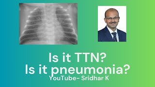 Is it TTN or is it pneumonia How can we confirm the diagnosis wetlung TTN pneumonia nicu [upl. by Colley321]