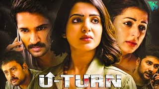 U Turn  Malayalam Full Movie  Samantha Akkineni Aadhi Pinisetty Bhumika Chawla Rahul Ravindran [upl. by Eicats]