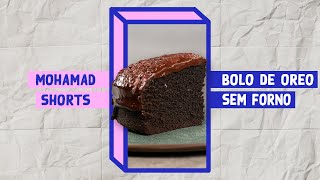 BOLO DE OREO COM 3 INGREDIENTES  Shorts  Mohamad Hindi [upl. by Oruam]