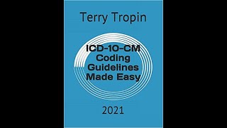 ICD10CM Coding Guidelines Made Easy [upl. by Seeto]