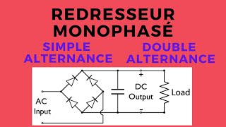 3  Redresseur monoalternonce et double alternance Pont de GRAETZ [upl. by Fortier608]