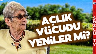 Canan Karatay Açlık Hakkında Bakın Ne Diyor Aç Kalmak Vücudu Temizler mi [upl. by Brosy]