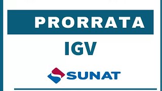 Prorrata del Crédito Fiscal del IGV y Reintegro del IGV [upl. by Skip]