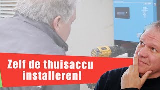 82 Zelf installeren thuisbatterij [upl. by Cosenza]