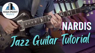 Nardis Jazz Guitar Tutorial [upl. by Wiltshire]