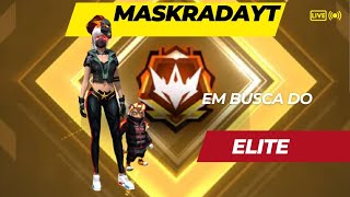 MaskradaYT Rumo ao Elite 💥 Ao vivo freefire💥 [upl. by Nyliram]