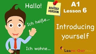 Revised  A1  Lesson 6  sich vorstellen  introducing yourself in German  Learn German [upl. by Emyaj]