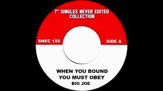 Big Joe  When You Bound You Must Obey  Revolutionaries  Meditation Dub [upl. by Harri]