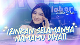 Izinkan Selamanya Namamu Dihati  EYE  Salsha Chan  Archel Music [upl. by Yenar220]