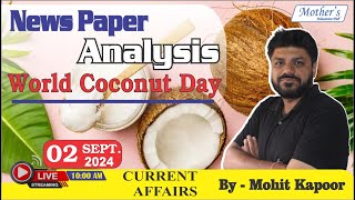 2 Sep 2024 Current Affairs  World Coconut Day  Mohit Kapoor [upl. by Sell]