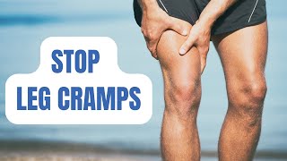 Top 7 Ways to Treat Leg Cramps Muscles Cramps Charley Horses amp Muscle Spams [upl. by Enailil]