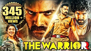 The Warriorr New Released Full Hindi Dubbed Movie  Ram Pothineni Aadhi Pinisetty Krithi Shetty [upl. by Rozamond]