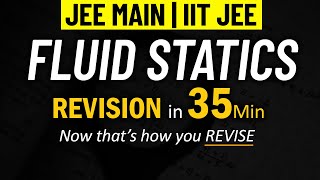 Fluid Statics  Part 1  Complete REVISION for JEE Physics  IIT JEE  Mohit Sir IIT KGP [upl. by Neyuq]