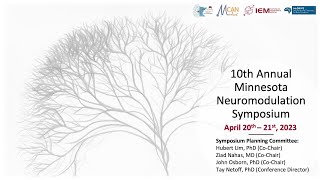 2023 MN Neuromodulation Symposium Friday April 21 Session 5 [upl. by Lipman]