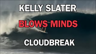 KELLY SLATER BLOWS THEIR MINDS AT CLOUDBREAK Fiji [upl. by Uke]