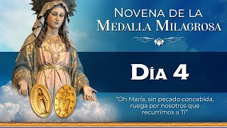 Novena a la Virgen de la Medalla Milagrosa 🕯 Día 4 🕯  novena [upl. by Ytirehc]