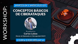 Webinar Conceptos Básicos de Ciberataques [upl. by Arahsit547]