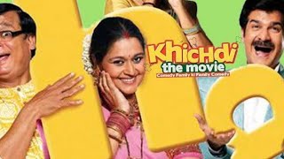 Khichdi  The Movie  खिचड़ी दी मूवी  Full HD Movie Hindi  Best Comedy Movie Awarded [upl. by Grosberg]