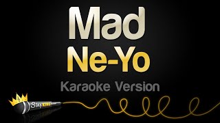 NeYo  Mad Karaoke Version [upl. by Aliza201]