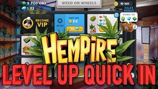 Hempire Level Up Quickly 2018 [upl. by Adian679]