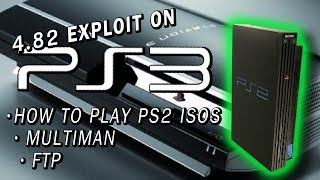 How to play PS2 ISOs on your PS3  482 PS3XPLOIT  MULTIMAN [upl. by Ottie205]