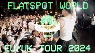 Flatspot World EUUK Tour 2024 FULL DOCUMENTARY [upl. by Nivag]