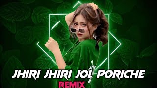 JHIRI JHIRI JOL PORICHE  REMIX  EDM MIX  CIRCUIT MIX  INSTAGRAM REEL VIRAL REMIX SONG [upl. by Llenet654]