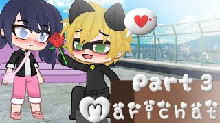 Marichat Gacha Club Series MLB part 3 [upl. by Neelloj505]