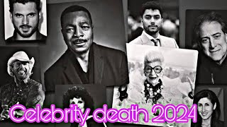 Famous personalcelebritiesHollywood most notable death 2024 [upl. by Seton]